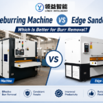 Deburring Machine vs Edge Sander